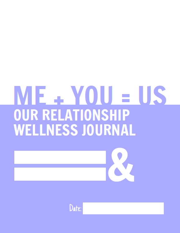rwj-cover The Relationship Workbooks Bundle includes the core Relationship Wellness Journal (RWJ), as well as the additional workbook add-ons: