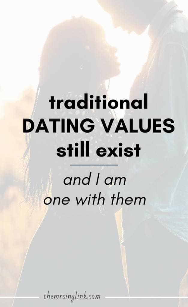 I Upheld Traditional Values In A Modern Dating World | Dating advice for young women living in a modern world | Courtship and chivalry still exists, you just have to commit to that standard in dating | #datingadvice #courtship #moderndating | theMRSingLink