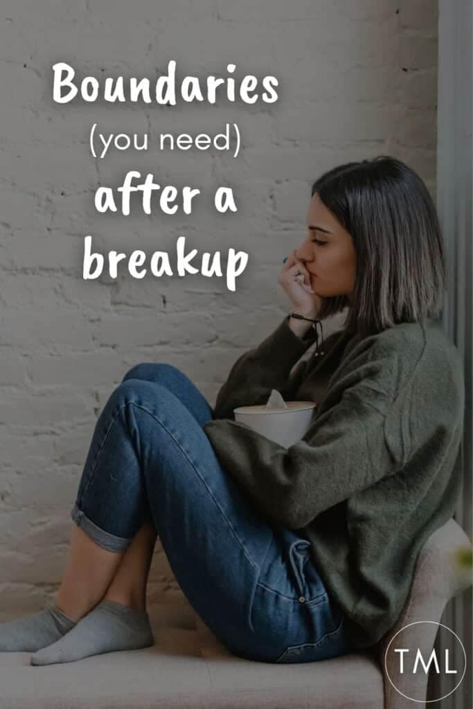 Boundaries (you need) after a breakup | Boundaries are an act of self-love, and when you are in the thick of heartbreak is when they are needed most. #boundaries #heartbreak #breakupadvice