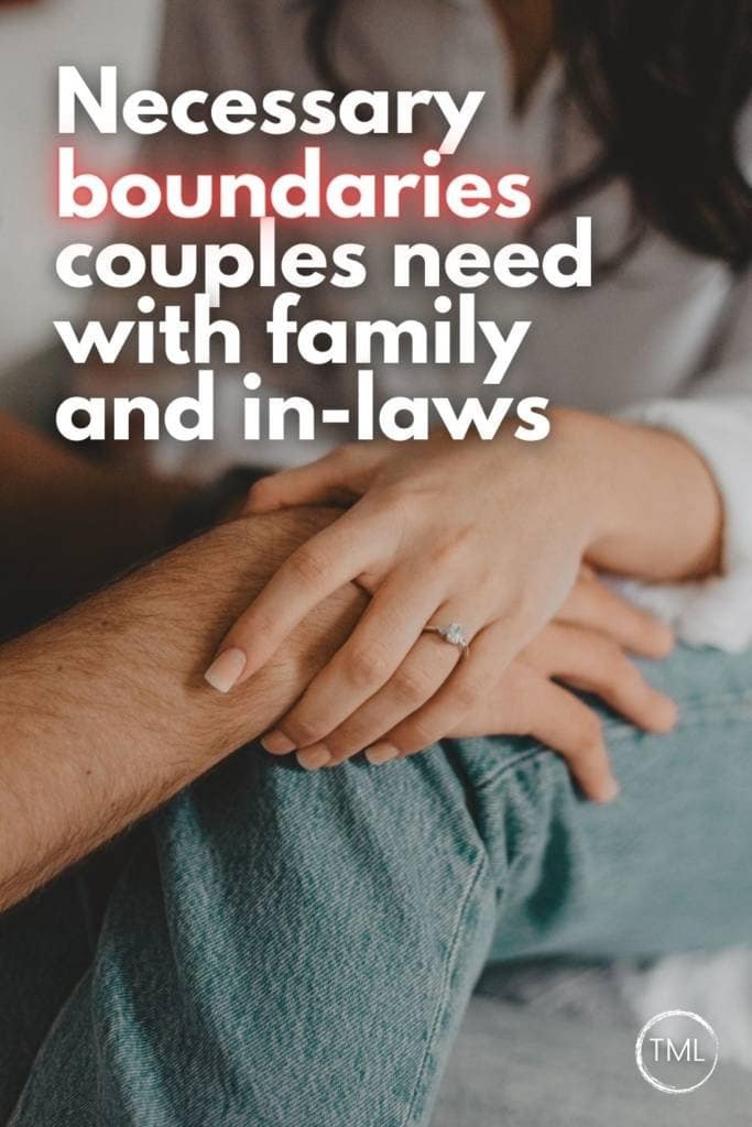 Necessary boundaries couples need with family and in-laws