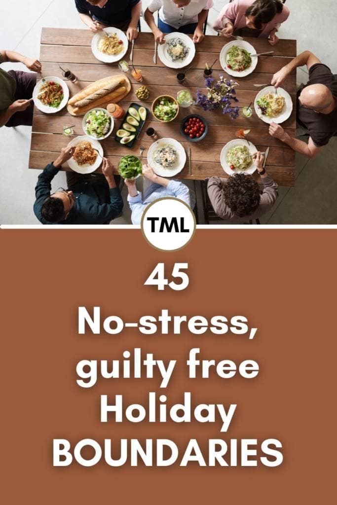 30+ Boundaries during the Holidays not to feel guilty about | Setting boundaries with family for Thanksgiving and Christmas | Avoiding the Holiday stress through self-love | #boundaries #selfimprovement