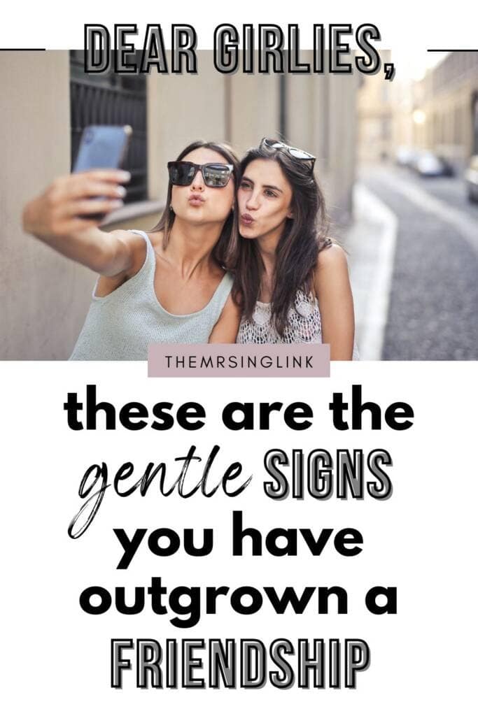 10 Gentle signs you've outgrown a friendship | Why gentle? Well, because not all friendships end out of strife or neglect. In fact, I would argue that most friendships outgrow themselves prior to ending in strife or neglect. That being said, sometimes these gentle signs go into the glossed over pile.
