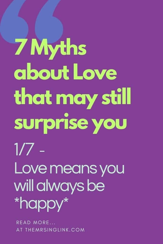 7 Myths about Love that may still surprise you