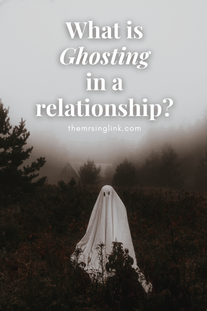 What is Ghosting in a relationship?