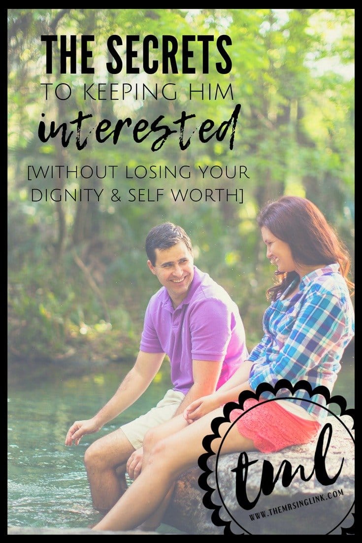 The Secrets On How To Keep Him Interested [& It Starts With You!] | #dating #datingadvice #relationships | How to hold a guy's interest without sacrificing your worth and dignity | What you need to do to keep a guy interested | Holding your own and staying true to you in the dating world | Why a guy loses interest too quickly | Hold your on in dating | Dating tips and advice for women | Tips for keeping him interested | theMRSingLink