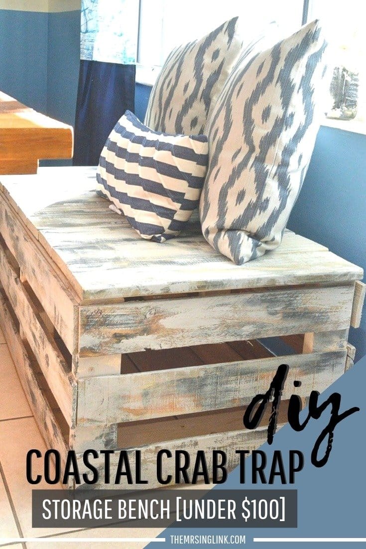 DIY Coastal Crab Trap Storage Bench [For Less Than $100!] | An incredibly easy DIY for a coastal or nautical home | The perfect seating storage bench for under any window or as an addition to a kitchen nook or dining table | Coastal home decor furniture you can make for less than $100 | Easy DIY storage bench for the home | #homedecor #diyhome #coastaldecor | theMRSingLink