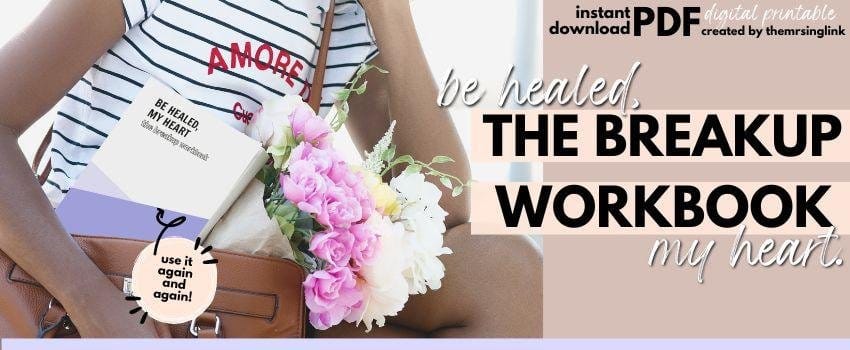 The Breakup Workbook Journal | Created by theMRSingLink LLC